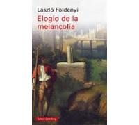 Elogio de la melancolía (Ensayo)