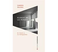 Elogio De La Mirada