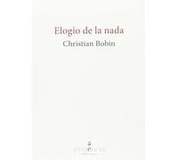 Elogio De La Nada