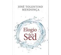 Elogio De La Sed: 391 (El Pozo de Siquén)