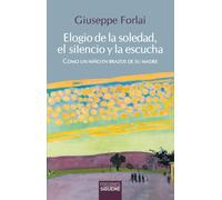 ELOGIO DE LA SOLEDAD, EL SILENCIO Y LA ESCUCHA (NUEVA ALIANZA): Como un niño en brazos de su madre: 265