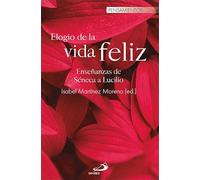 Elogio De La Vida Feliz