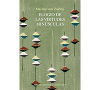 Elogio De Las Virtudes Minúsculas