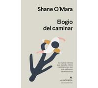 Elogio del caminar: 545 (Argumentos)