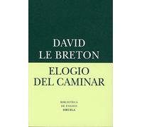 Elogio Del Caminar