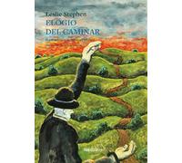 Elogio del caminar (Ilustrados)