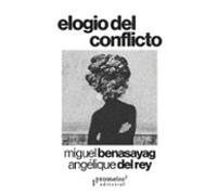 Elogio Del Conflicto