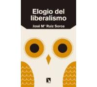 Elogio Del Liberalismo