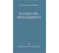 Elogio del pensamiento | Juan Carlos De Brasi
