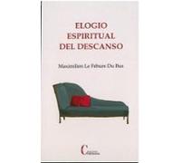 Elogio Espiritual Del Descanso