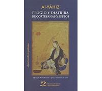 Elogio y diatriba de cortesanas y efebos (el collar de la paloma)