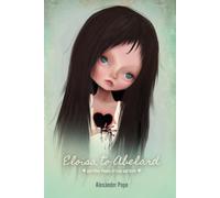 Eloisa to Abelard: and Other Poems of Love and Grief