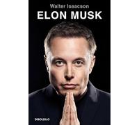 Elon Musk (edición en español) (Best Seller | Ficción)