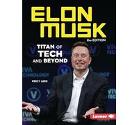 Elon Musk: Titan of Tech and Beyond (Gateway Biographies)