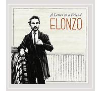 Elonzo - Letter to a Friend