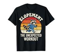 Elopement The Unexpected Workout Analista De Conducta Camiseta
