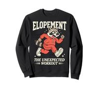 Elopement The Unexpected Workout Analista De Conducta Sudadera
