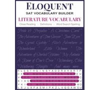 Eloquent: Literary Vocabulary Word Search: Novel 1st Pages Edition: SAT-Aligned Vocabulary Building and Reading Comprehension through Classic Literature