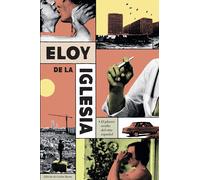 Eloy de la iglesia el placer oculto del cine español
