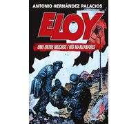 Eloy - Uno Entre Muchos / Rio Manzanares