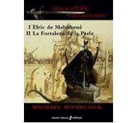 elric de melnibone / la fortaleza de la perla (saga elric de meln ibon