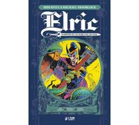 ELRIC, MARINERO DE LOS MARES DEL DESTINO | Roy Thomas, G. Nigel Gilbert Michael Mulkay