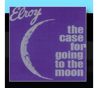 Elroy - Case for Going to The Moon