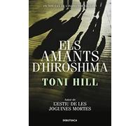 Els amants d'Hiroshima: 3 (Narrativa)