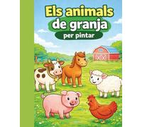 Els animals de la granja per pintar (animals per pintar)