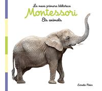 Els animals. Llibre de tela. La meva primera biblioteca Montessori: Amb fotografies reals