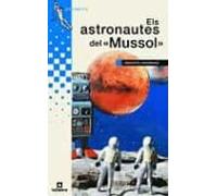 Els astronautes del "Mussol"
