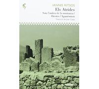 Els Atrides: Sota l'ombra de la muntanya/Orestes/Agamèmnon: 36 (D'ací i d'allà)