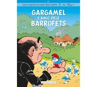 Els Barrufets 41. Gargamel l'amic dels Barrufets (Les aventures dels Barrufets)