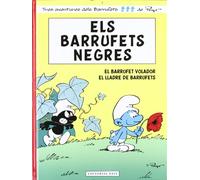 Els Barrufets Negres: El Barrufet Volador. El lladre de Barrufets: 1 (Les aventures dels Barrufets)