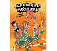 Els bàsquet prodigis 1 - El torneig dels somnis: El bàsquet mai havia estat tan divertit! Un equip de bàsquet insòlit, amistat i molt d'humor. A partir de 8 anys