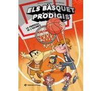 Els bàsquet prodigis 3 - La profecia de l'escorpí: El bàsquet mai havia estat tan divertit! Un equip de bàsquet insòlit, amistat i molt d'humor. A partir de 8 anys.