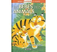 Els bebès dels animals (Llegir amb Susaeta nivel 0)