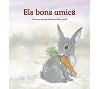 Els Bons Amics (Lectura Facil Catalan)