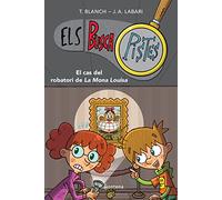 El cas del robatori de la Mona Louisa – Els BuscaPistes 3 – Primeras lecturas en catalán