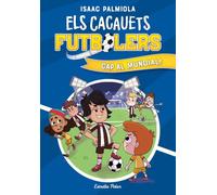 Els Cacauets Futbolers 4. Cap al mundial! (edición en catalán)