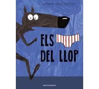 ELS CALÇOTETS DEL LLOP 1 - LOBO CALZONCILLOS - Norma Editorial