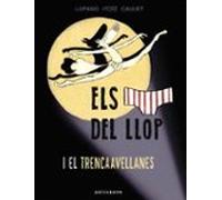 Els Calçotets Del Llop I El Trencaavellanes 6
