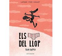 Els Calçotets Del Llop. Quin dropo!