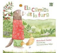 Els camins de la fura (LA CASITA ESDRUJULA)