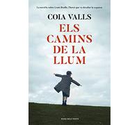 Els camins de la llum (Narrativa catalana)