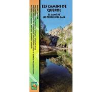 Els camins de Querol. Escala 1:20.000: El camí de les Terres del Gaià (SIN COLECCION)
