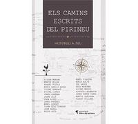 Els camins escrits del Pirineu: Històries a peu