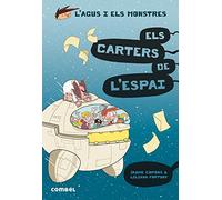 Els Carters de l'Espai (L'Agus i els Monstres 15) - Novel·la Gràfica Infantil 8+ | Ciència-Ficció i Aventura