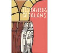 Els Castells Catalans. Vol. Vi (1ª Part)