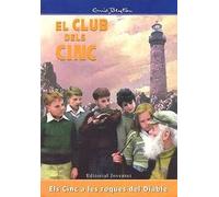 ELS CINC A LES ROQUES DEL DIABLE | Enid Blyton